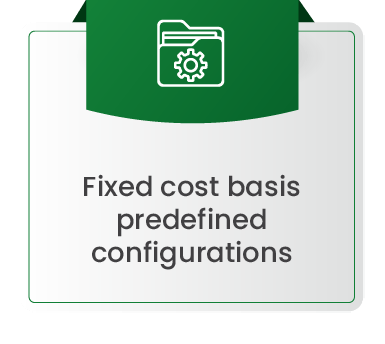 Fixed Cost Basis Predefined Configurations